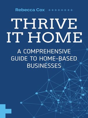 cover image of Thrive It Home